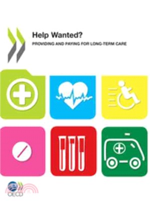 Help wanted? :providing and paying for long-term care /