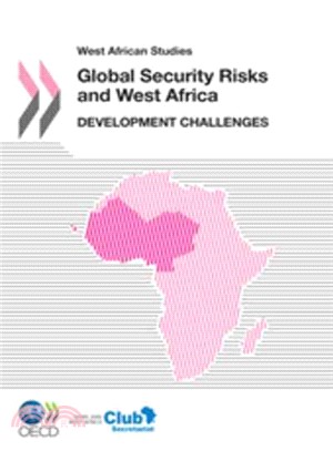 West African Studies ― Global Security Risks and West Africa - Development Challenges