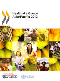 Health at a glance :Asia/Pacific, 2012.