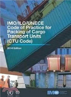 IMO/ILO/UNECE code of practice for packing of cargo transport units (CTU Code)