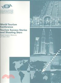 World Tourism Conference—Tourism Success Stories and Shooting Stars, Kuala Lumpur, 4? June 2007