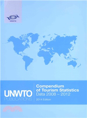 Compendium of Tourism Statistics ― 2014 Edition (2008-2012)