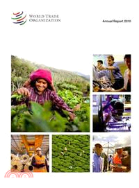 World Trade Organization Annual Report 2010
