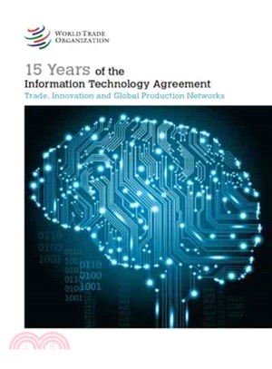 15 Years of the Information Technology Agreement—Trade, Innovation and Global Production Networks