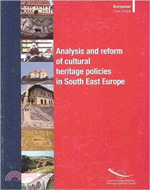Analysis and Reform of Cultural Heritage Policies in South-east Europe