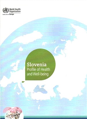 Slovenia Profile of Health and Well-being