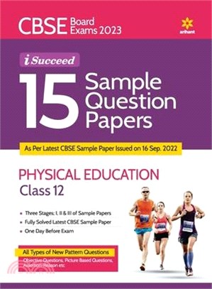 CBSE Board Exam 2023 I-Succeed 15 Sample Question Papers Physical Education Class 12th
