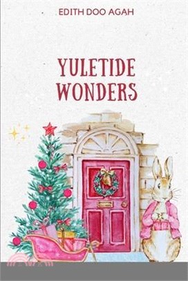 Yuletide Wonders