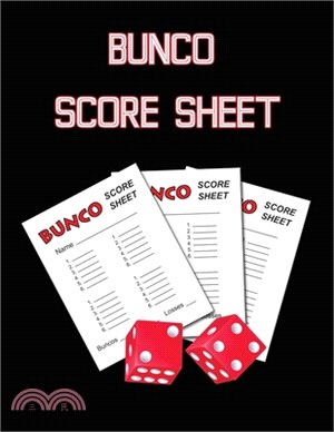 Bunco Score Sheets: 100 Score Keeping for Bunco Lovers