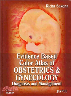 Evidence Based Color Atlas of Obstetrics & Gynecology ― Diagnosis and Management