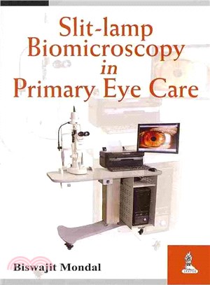 Slit-Lamp Biomicroscopy in Primary Eye Care