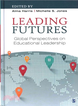 Leading Futures ― Global Perspectives on Educational Leadership