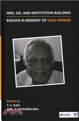 HRD, OD, and Institution Building ─ Essays in Memory of Udai Pareek