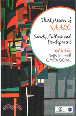 Thirty Years of SAARC ─ Society, Culture and Development