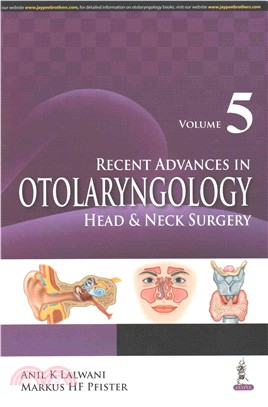 Recent Advances in Otolaryngology Head and Neck Surgery