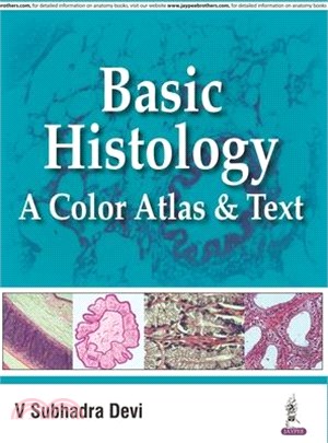 Basic Histology ─ A Color Atlas and Text