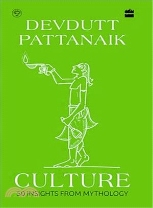 Culture :50 insights from mythology /