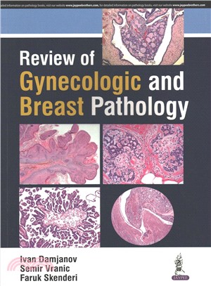 Review of Gynecologic and Breast Pathology