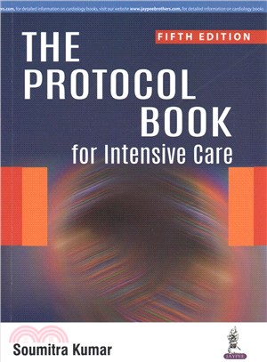 The Protocol Book for Intensive Care