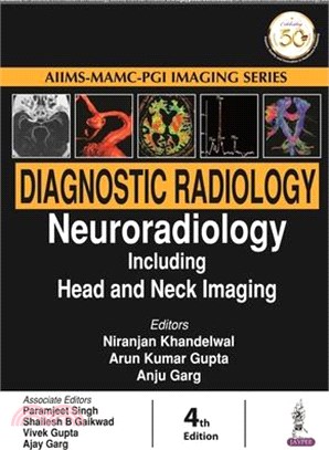 Diagnostic Radiology ― Neuroradiology Including Head and Neck Imaging