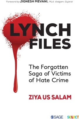 Lynch Files:The Forgotten Saga of Victims of Hate Crime