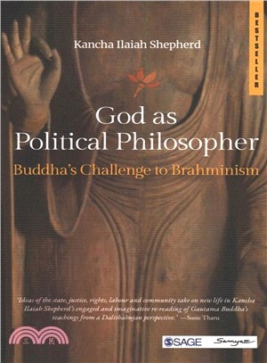 God as Political Philosopher:Buddha's Challenge to Brahminism