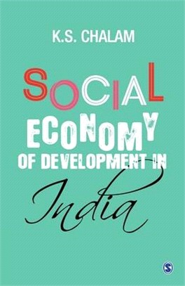Social Economy of Development in India
