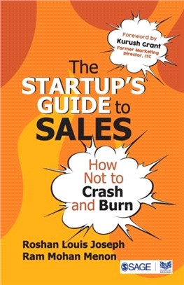 The Startup's Guide to Sales:How Not to Crash and Burn