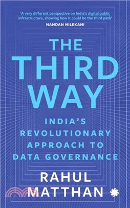 The Third Way：India's Revolutionary Approach to Data