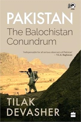 Pakistan ― The Balochistan Conundrum