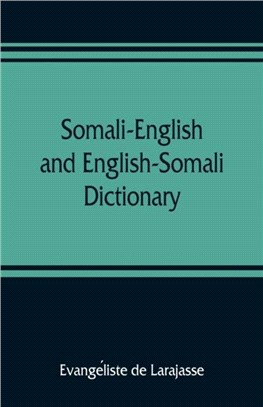 Somali-English and English-Somali dictionary