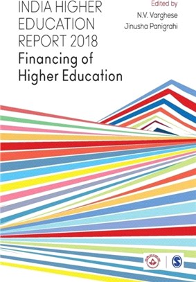 India Higher Education Report 2018:Financing of Higher Education