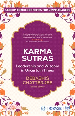Karma Sutras:Leadership and Wisdom in Uncertain Times