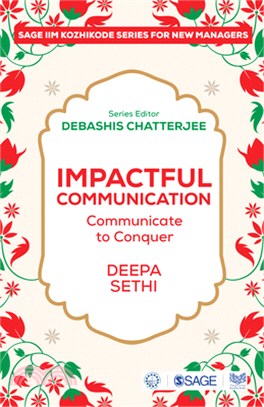 Impactful Communication:Communicate to Conquer