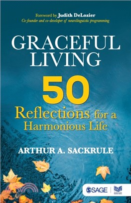 Graceful Living:50 Reflections for a Harmonious Life