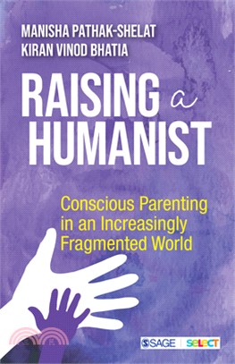 Raising a Humanist:Conscious Parenting in an Increasingly Fragmented World