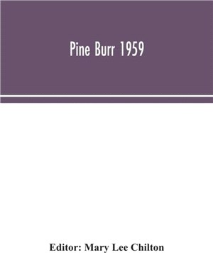 Pine Burr 1959