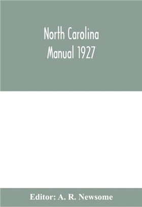 North Carolina manual 1927
