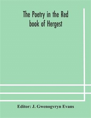 The poetry in the Red book of Hergest