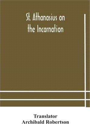 St. Athanasius on the incarnation