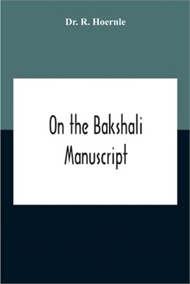 On The Bakshali Manuscript