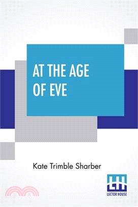 At The Age Of Eve