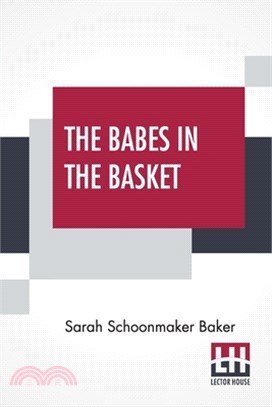 The Babes In The Basket: Or, Daph And Her Charge.