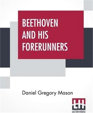 Beethoven And His Forerunners