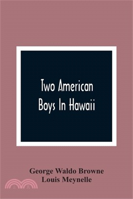 Two American Boys In Hawaii