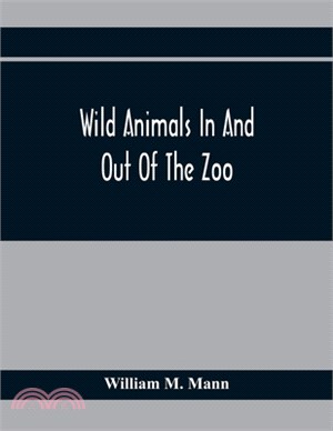 Wild Animals In And Out Of The Zoo