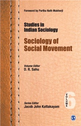Studies in Indian Sociology：Sociology of Social Movement