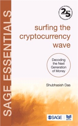 Surfing the Cryptocurrency Wave：Decoding the Next Generation of Money