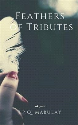 Feathers of Tributes