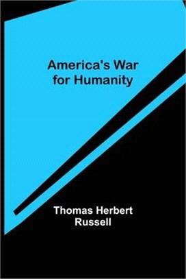 America's War for Humanity